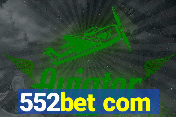 552bet com